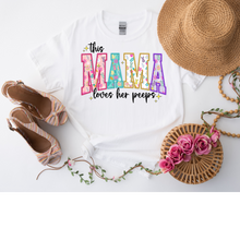 Load image into Gallery viewer, This Mama Loves Her Peep
